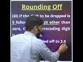 RULES FOR ROUNDING OFF A NUMBER 🔥 #shorts #physics #roundingoff #roundingoffnumbers