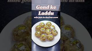 Gond ke laddu haddiyo ko lohe jaisa majbut karde ll #shorts #trending #viral #recipe #laddu #sweet