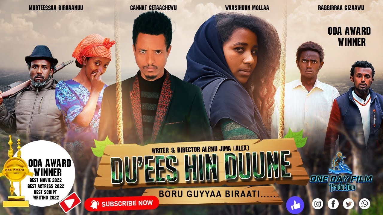 DU'EES HIN DUUNE Fiilmii Afaan Oromoo Haaraa 2023 |New Oromo Film ...