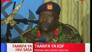 KDF spokesperson  Colonel JM Owuoth clarifies on his whereabouts: Kivumbi 2017