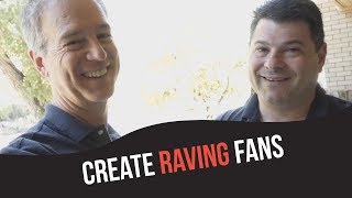 Creating Raving Fans