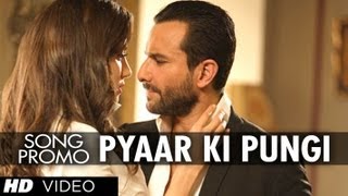 "Pyaar Ki Pungi (Song Promo) Agent Vinod" | Saif Ali Khan