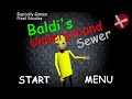 I Went UNDERNEATH BALDIS SCHOOL.. - Baldi's Basics