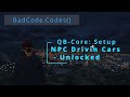 How to QB-Core: Take NPC Driven Cars
