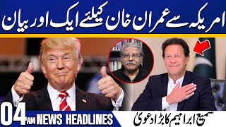 Imran Khan Release | Donald Trump | 26th Amendment Challenged | Supreme Court | 4 AM Headlines