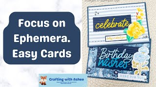 Focus on Ephemera Packs - Easy Cards - Stampin' Up!