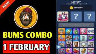 Bums Daily lottery cards 1 February | Bums Today Daily Combo Cards | Bums combo cards today