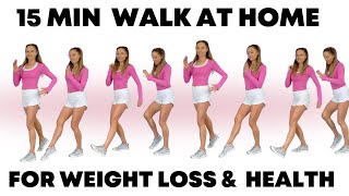 Walking Exercise for Weight Loss - 15 Minute Walk at Home