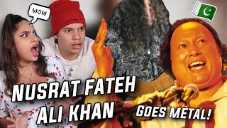 MENTAL! Waleska & Efra react to 'Legendary Pakistani Singer Nusrat Fateh Ali Khan goes Metal'