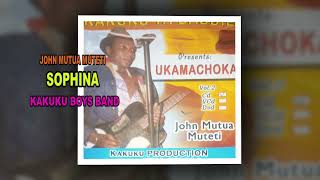 Sophina by John Mutua Muteti (Kakuku boys Band )