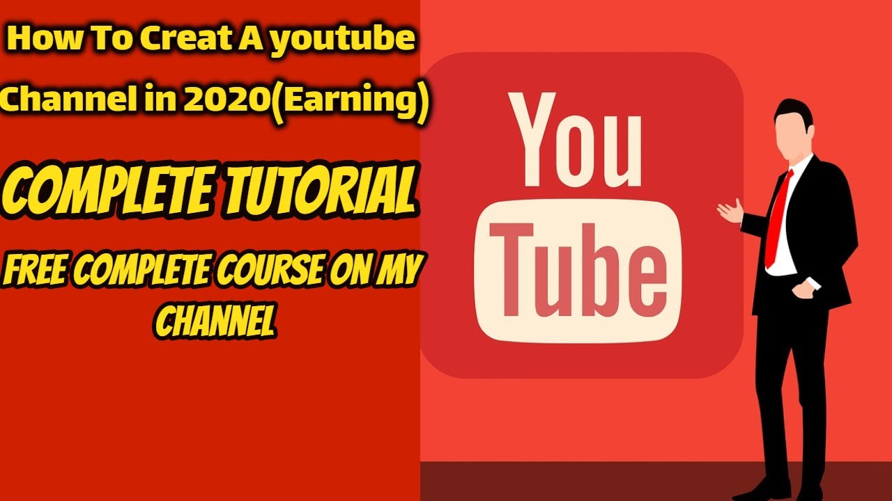 How To Create A YouTube Channel! 2020 Beginner’s Guide|How To Create A ...