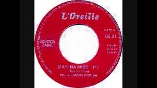 EMPIRE BAKUBA (PAPY TEX)  -  MAYI NA MISO Pt.1 \u0026 2  (1977)