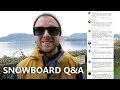 Q&A - Chairlift Fear | Boot Fitting | Cheap Snowboard Gear