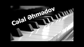 Piano Guitar Hezin Musiqi - 2017 ( Musiqi/Aranjiman: Celal Ehmedov )