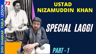 Tabla Lesson- Special Laggi of Ustad Nizamuddin Khan in Keherwa  (Part 1)