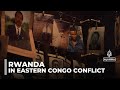 DRC conflict impacts Rwanda: Tensions disrupt trade and raise concerns in Kigali