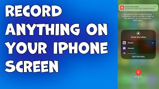 How to Record Anything on Your iPhone Screen