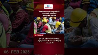 நாட்டில் அதிகமான வங்காளதேசத் தொழிலாளர்கள் வேலை செய்கின்றனர்: ஸ்டிவன் சிம்