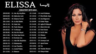 The Very Best of Elissa - اجمل اغاني اليسا من كل البومات 2023