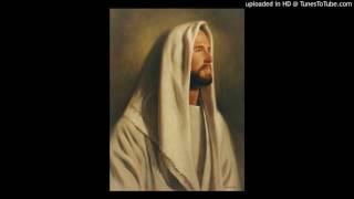 I Believe in Christ - LDS Hymn #134