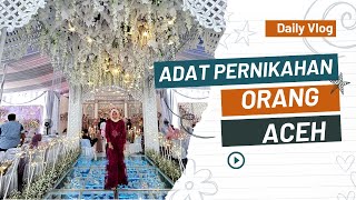 Adat Pernikahan Orang Aceh