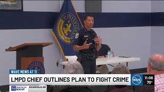 LMPD chief outlines plan to fight crime