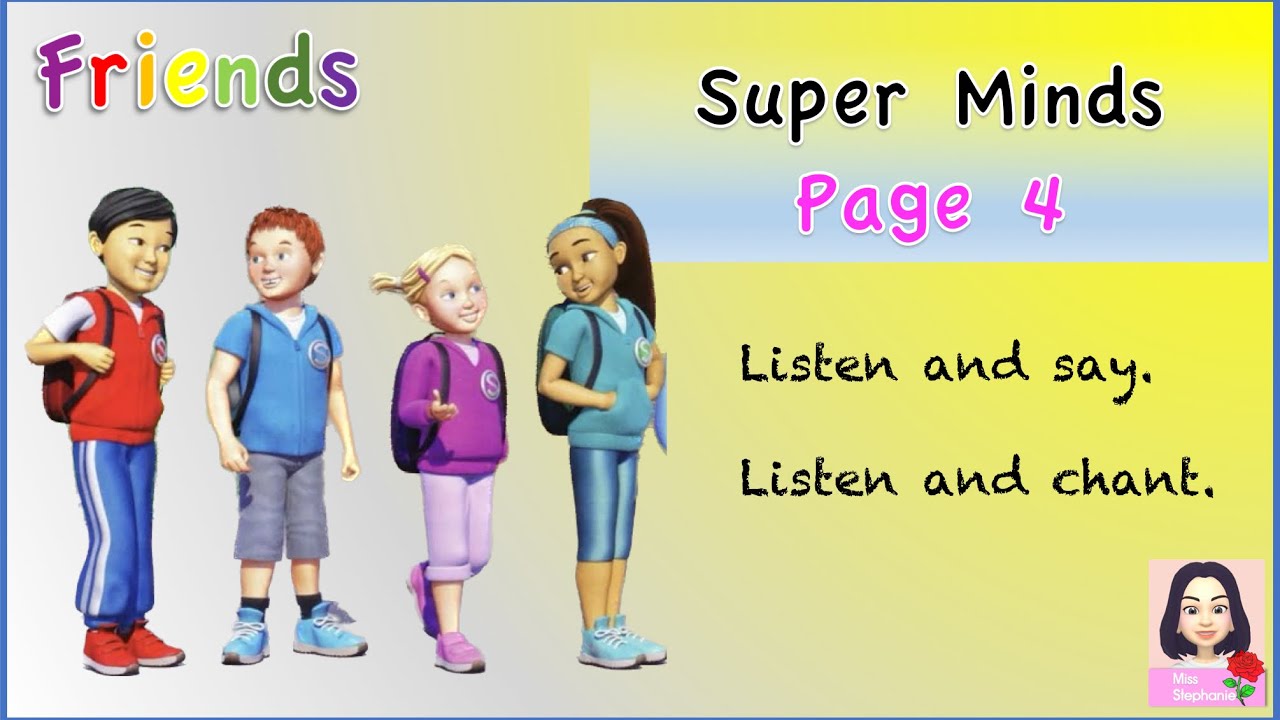 Super Minds 4 Unit 1