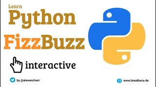 19 FizzBuzz Interview Question - Python Tutorial for Beginners (Interactive and Auto-graded)