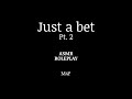 Just a bet PT.2 - ASMR Roleplay (M4F) (Boyfriend ASMR) (Dating Bet)