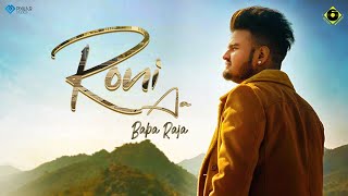 Roni Aa (Official Video) | Baba Raja | Height Records | New Song 2020 | Latest Song 2020