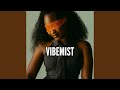 Vibemist