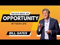 Never Miss An Opportunity | Bill Gates Interview | #shorts