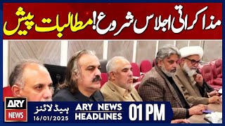 𝟑𝐫𝐝 𝐒𝐞𝐬𝐬𝐢𝐨𝐧 𝐨𝐟 𝐍𝐞𝐠𝐨𝐭𝐢𝐚𝐭𝐢𝐨𝐧𝐬 | ARY News 1 PM Headlines 16th JAN 2025 | Breaking News