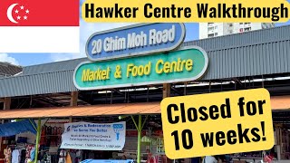 Ghim Moh Food Centre's Pre-Renovation Walkthrough!