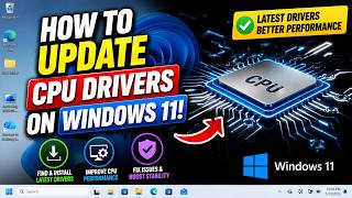 how to update CPU drivers on Windows 11
