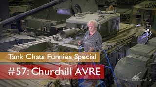 Tank Chats #57 Churchill AVRE | The Funnies | The Tank Museum