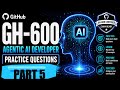 GH-600 Practice Questions (Set 5): 10 Questions Explained | GitHub Agentic AI Developer
