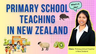 Teaching in New Zealand | Primary School | What's it like in Term 1, 2, 3 & 4?