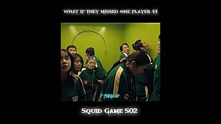 This Game.. 🔥 | What If They Missed Player 44 | #kdrama  #squidgame2 #4k #shorts #netflix