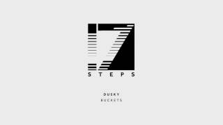 Dusky - Buckets