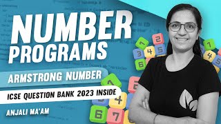 NUMBER PROGRAMS | Armstrong Number | ICSE | ISC | Anjali Ma'am