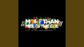 More Than Meets The Eye