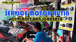 Yuk Service Motor Rutin Di Planet Ban Tidak Sampai 30 Menit Auto Beres