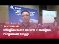 TVR 120 - BK Setjen DPR RI : Integrasi Data BK DPR RI Dengan Perguruan Tinggi