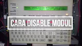 Cara Disable Modul Panel Notifier NFS 320