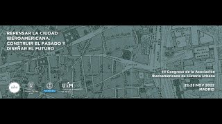 Acto de Inauguración del  III Congreso de la Asociación Iberoamericana de Historia Urbana. UCM