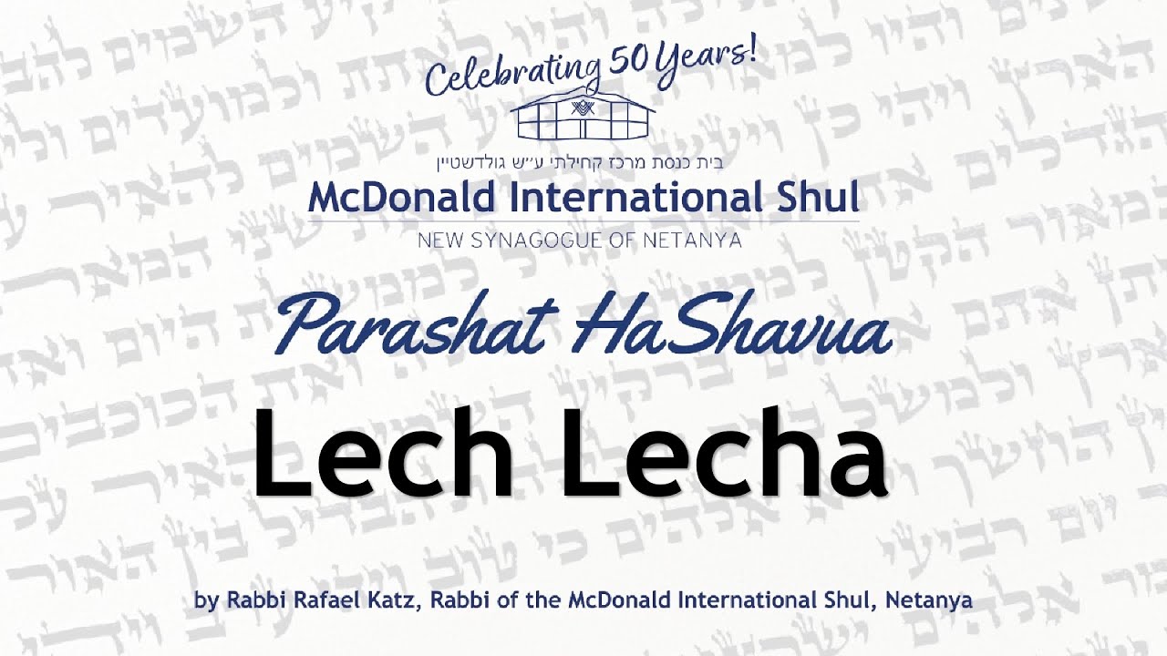 Weekly Parsha With Rav Raphael Katz - 5784 - Lech Lecha - YouTube