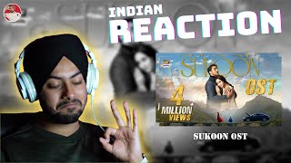 Indian Reaction on Sukoon OST 🎶 | Hassan \u0026 Roshaan | Ft. Shae Gill | Ahsan Khan | Sana Javed