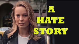 Brie Larson´s hated by cast? Youtube´s industry of hate