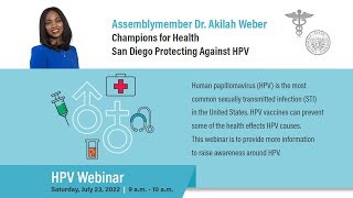 Join Assemblymember Dr. Weber along with medical professionals for an HPV Awareness Webinar